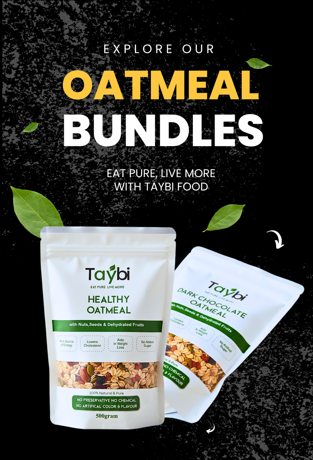 Taybi Oatmeal Bundle